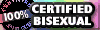 Certified Bisexual